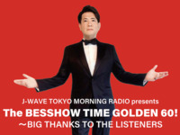 [8/31 12:00 2nd floor seats] The BESSHOW TIME GOLDEN 60!