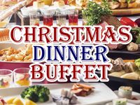 土日・22～25 CHRISTMASディナーブッフェ【シニア65歳～】