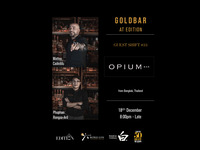 12/18 (Thu) Guest Shift #33 Opium x Gold Bar at EDITION 