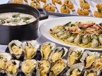 【ネット予約不可 / 電話予約のみ】イタリア「オステリア」風 カジュアルランチブッフェと牡蠣料理