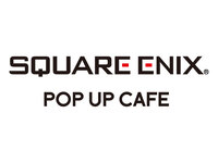 【SQUARE ENIX POP UP CAFE】Seat Reservation