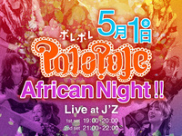 Live title for May 1st: POLEPOLE African Night!!