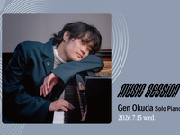 【music SESSiON】奥田弦 Solo Piano(7/15)